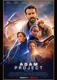 Dự án Adam - The Adam Project - (2022) - PhimMoi2024 - Website xem phim miễn phí tốt nhất
