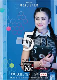 Dự án Mc2 (Phần 5) - Project Mc2 (Season 5) - (2017) - PhimMoi2024 - Website xem phim miễn phí tốt nhất