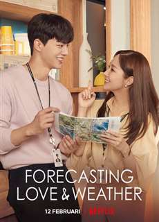 Dự Báo Tình Yêu Và Thời Tiết - Forecasting Love and Weather - (2022) - PhimMoi2024 - Website xem phim miễn phí tốt nhất