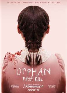 Đứa Trẻ Mồ Côi 2: Nạn Nhân Đầu Tiên - Orphan: First Kill - (2022) - PhimMoi2024 - Website xem phim miễn phí tốt nhất