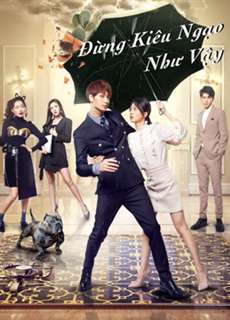 Đừng Kiêu Ngạo Như Vậy - Proud of Love - (2021) - PhimMoi2024 - Website xem phim miễn phí tốt nhất