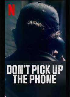 Đừng nhấc điện thoại - Don't Pick Up the Phone - (2022) - PhimMoi2024 - Website xem phim miễn phí tốt nhất