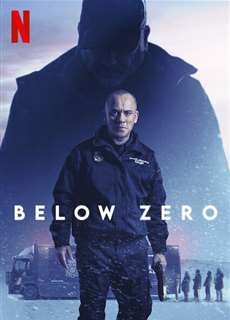 Dưới độ không - Below Zero - (2021) - PhimMoi2024 - Website xem phim miễn phí tốt nhất