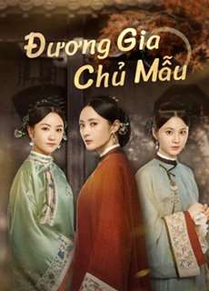 Đương Gia Chủ Mẫu - Marvelous Women - (2021) - PhimMoi2024 - Website xem phim miễn phí tốt nhất
