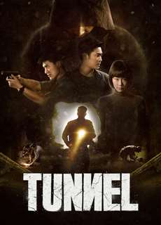 Đường Hầm (Bản Thái) - Tunnel - (2019) - PhimMoi2024 - Website xem phim miễn phí tốt nhất