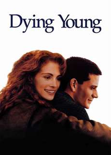 Dying Young - Dying Young - (1991) - PhimMoi2024 - Website xem phim miễn phí tốt nhất