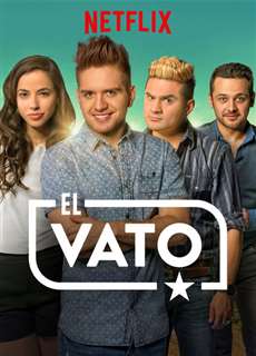 El Vato (Phần 1) - El Vato (Season 1) - (2016) - PhimMoi2024 - Website xem phim miễn phí tốt nhất