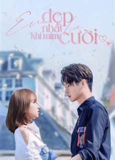 Em Đẹp Nhất Là Khi Mỉm Cười - Falling Into Your Smile - (2021) - PhimMoi2024 - Website xem phim miễn phí tốt nhất