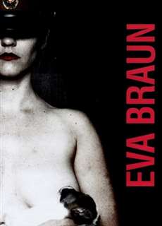 Eva Braun - Eva Braun - (2015) - PhimMoi2024 - Website xem phim miễn phí tốt nhất