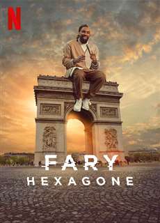 Fary: Hexagone - Fary: Hexagone - (2020) - PhimMoi2024 - Website xem phim miễn phí tốt nhất