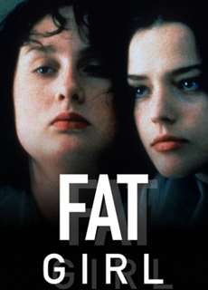 Fat Girl - Fat Girl - (2001) - PhimMoi2024 - Website xem phim miễn phí tốt nhất