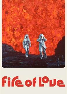Fire of Love - Fire of Love - (2022) - PhimMoi2024 - Website xem phim miễn phí tốt nhất
