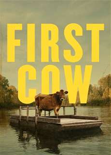 First Cow - First Cow - (2019) - PhimMoi2024 - Website xem phim miễn phí tốt nhất