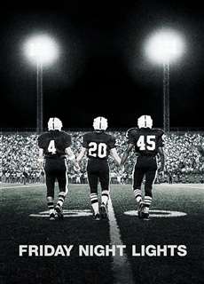 Friday Night Lights - Friday Night Lights - (2004) - PhimMoi2024 - Website xem phim miễn phí tốt nhất