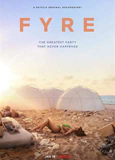 FYRE: bữa tiệc đáng thất vọng - FYRE: The Greatest Party That Never Happened - (2019) - PhimMoi2024 - Website xem phim miễn phí tốt nhất