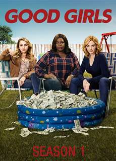 Gái ngoan (Phần 1) - Good Girls (Season 1) - (2018) - PhimMoi2024 - Website xem phim miễn phí tốt nhất