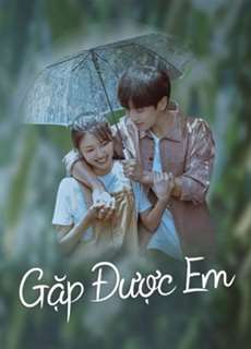 Gặp Được Em - ALMOST LOVE - (2022) - PhimMoi2024 - Website xem phim miễn phí tốt nhất