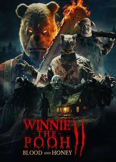 Gấu Pooh: Máu và Mật 2 - Winnie-the-Pooh: Blood and Honey 2 - (2024) - PhimMoi2024 - Website xem phim miễn phí tốt nhất