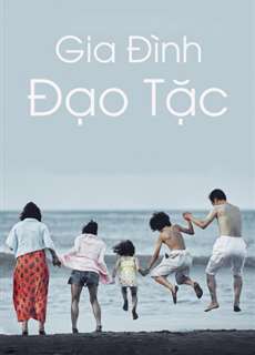 Gia Đình Đạo Tặc - Shoplifters - (2018) - PhimMoi2024 - Website xem phim miễn phí tốt nhất