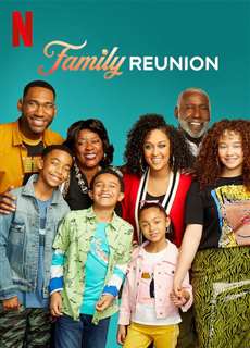 Gia đình đoàn tụ (Phần 3) - Family Reunion (Season 3) - (2021) - PhimMoi2024 - Website xem phim miễn phí tốt nhất