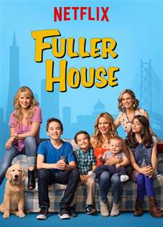 Gia đình Fuller (Phần 1) - Fuller House (Season 1) - (2016) - PhimMoi2024 - Website xem phim miễn phí tốt nhất