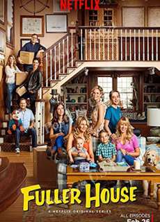 Gia đình Fuller (Phần 5) - Fuller House (Season 5) - (2019) - PhimMoi2024 - Website xem phim miễn phí tốt nhất