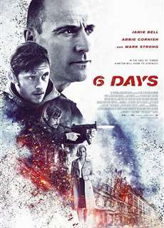 Giải Cứu - 6 Days - (2017) - PhimMoi2024 - Website xem phim miễn phí tốt nhất