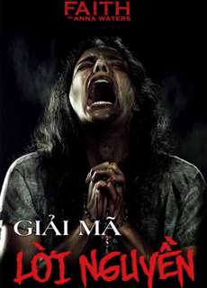 Giải Mã Lời Nguyền - The Faith of Anna Waters - (2016) - PhimMoi2024 - Website xem phim miễn phí tốt nhất