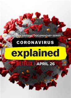 Giải mã virus corona - Coronavirus, Explained - (2020) - PhimMoi2024 - Website xem phim miễn phí tốt nhất