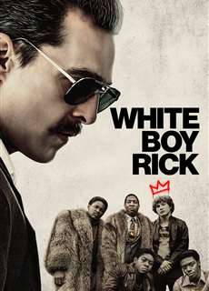 Giang Hồ Trẻ Tuổi  - White Boy Rick - (2018) - PhimMoi2024 - Website xem phim miễn phí tốt nhất