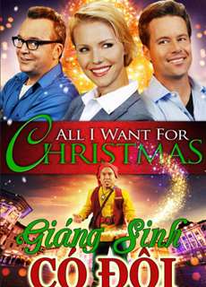 Giáng Sinh Có Đôi - All I Want For Christmas - (2013) - PhimMoi2024 - Website xem phim miễn phí tốt nhất
