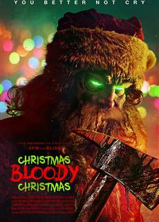 Giáng Sinh Đẫm Máu - Christmas Bloody Christmas - (2022) - PhimMoi2024 - Website xem phim miễn phí tốt nhất