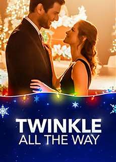 Giáng Sinh Diệu Kỳ - Twinkle All The Way - (2019) - PhimMoi2024 - Website xem phim miễn phí tốt nhất