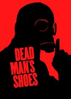 Giày Của Người Chết - Dead Man's Shoes - (2004) - PhimMoi2024 - Website xem phim miễn phí tốt nhất