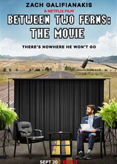 Giữa khóm dương xỉ: Bản điện ảnh - Between Two Ferns: The Movie - (2019) - PhimMoi2024 - Website xem phim miễn phí tốt nhất