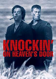 Gõ Cửa Thiên Đàng - Knockin' on Heaven's Door - (1997) - PhimMoi2024 - Website xem phim miễn phí tốt nhất