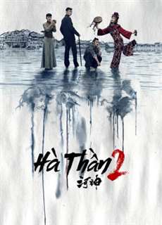 Hà Thần 2 - Tientsin Mystic 2 - (2020) - PhimMoi2024 - Website xem phim miễn phí tốt nhất