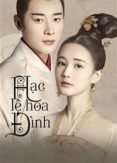 Hạc Lệ Hoa Đình - Royal Nirvana - (2019) - PhimMoi2024 - Website xem phim miễn phí tốt nhất