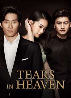 Hải Thượng Phồn Hoa - Tears in Heaven - (2021) - PhimMoi2024 - Website xem phim miễn phí tốt nhất