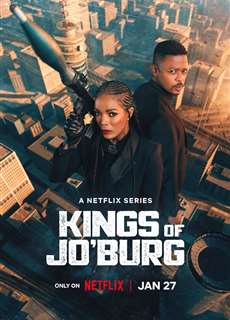 Hai vị vua của Jo'Burg (Phần 2) - Kings of Jo'Burg (Season 2) - (2023) - PhimMoi2024 - Website xem phim miễn phí tốt nhất