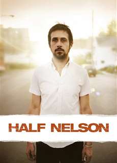 Half Nelson - Half Nelson - (2006) - PhimMoi2024 - Website xem phim miễn phí tốt nhất