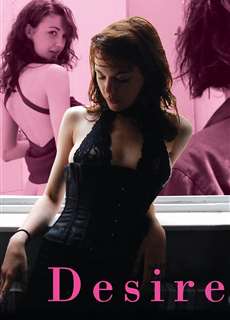 Ham Muốn Cháy Bỏng - Desire - (2011) - PhimMoi2024 - Website xem phim miễn phí tốt nhất