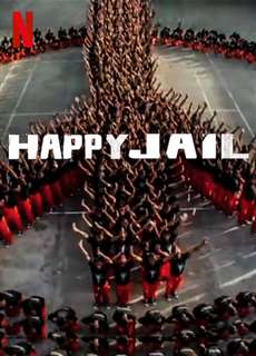 Hạnh phúc trong tù - Happy Jail - (2019) - PhimMoi2024 - Website xem phim miễn phí tốt nhất