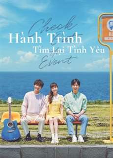 Hành Trình Tìm Lại Tình Yêu - Check Out The Event - (2021) - PhimMoi2024 - Website xem phim miễn phí tốt nhất