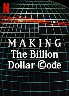 Hậu trường: Mã nguồn tỉ đô - Making The Billion Dollar Code - (2021) - PhimMoi2024 - Website xem phim miễn phí tốt nhất
