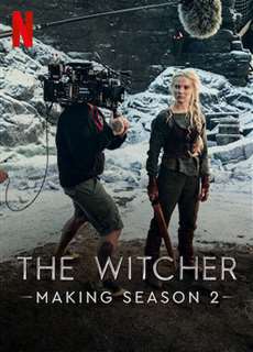 Hậu trường: Thợ săn quái vật – Mùa 2 - Making The Witcher: Season 2 - (2021) - PhimMoi2024 - Website xem phim miễn phí tốt nhất