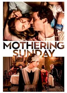 Hẹn Hò Ngày Của Mẹ - Mothering Sunday - (2021) - PhimMoi2024 - Website xem phim miễn phí tốt nhất