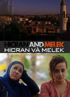 Hicran Và Melek - Hicran and Melek - (2016) - PhimMoi2024 - Website xem phim miễn phí tốt nhất