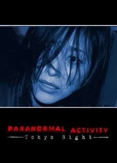 Hiện Tượng Siêu Nhiên Ở Tokyo - Paranormal Activity: Tokyo Night - (2010) - PhimMoi2024 - Website xem phim miễn phí tốt nhất