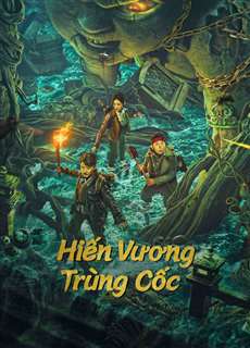 Hiến Vương Trùng Cốc - The Worm Valley - (2023) - PhimMoi2024 - Website xem phim miễn phí tốt nhất